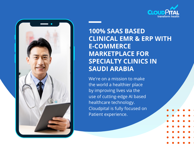 Why medical practices need an EMR Software in Saudi Arabia?