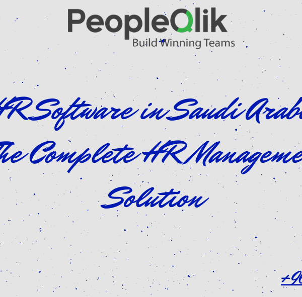 HR Software in Saudi Arabia: The Complete HR Management Solution