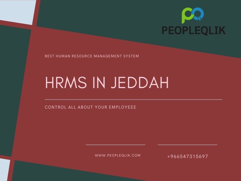 Choose Best HRMS In Jeddah Tool For Business And Organizations