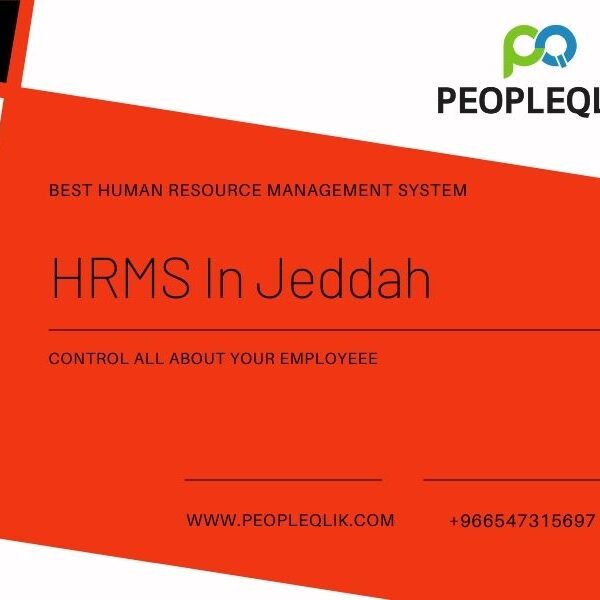 Complete And Easily Overview Of HRMS In Jeddah Tool