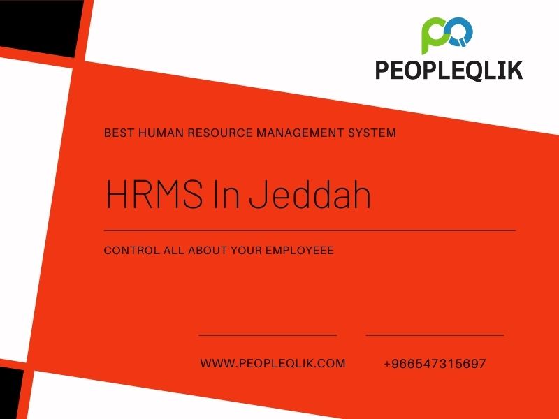 Complete And Easily Overview Of HRMS In Jeddah Tool