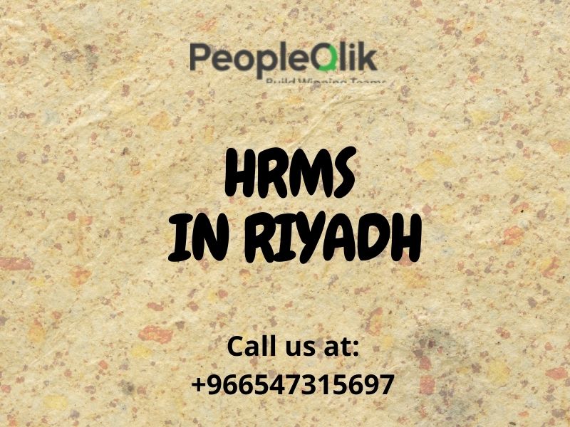 Why does HRMS in Riyadh Matter in our Company ?