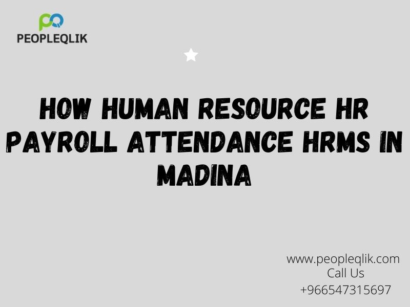 HRMS in Madina